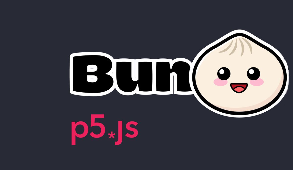 How to use Bun with p5.js